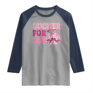 Funny Pink Trump Valentine's Day Sucker For You Raglan Shirt Hearts TS11 Sport Gray Navy Print Your Wear