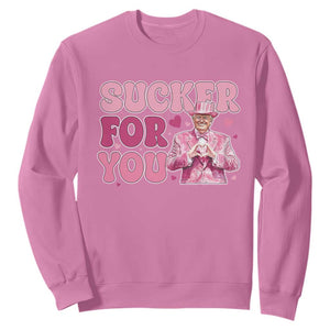 Funny Pink Trump Valentine's Day Sucker For You Sweatshirt Hearts TS11 Azalea Print Your Wear