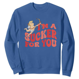 Funny Cupid Trump Valentine's Day I'm A Sucker For You Sweatshirt TS11 Royal Blue Print Your Wear