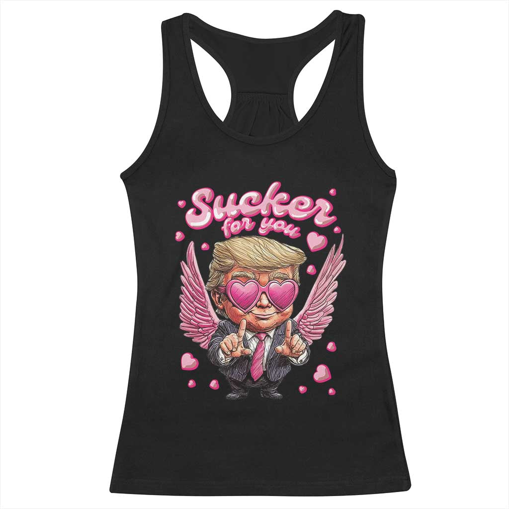 Funny Cupid Trump Valentine's Day Racerback Tank Top Sucker For You Cupid Hearts TS11 Black Print Your Wear