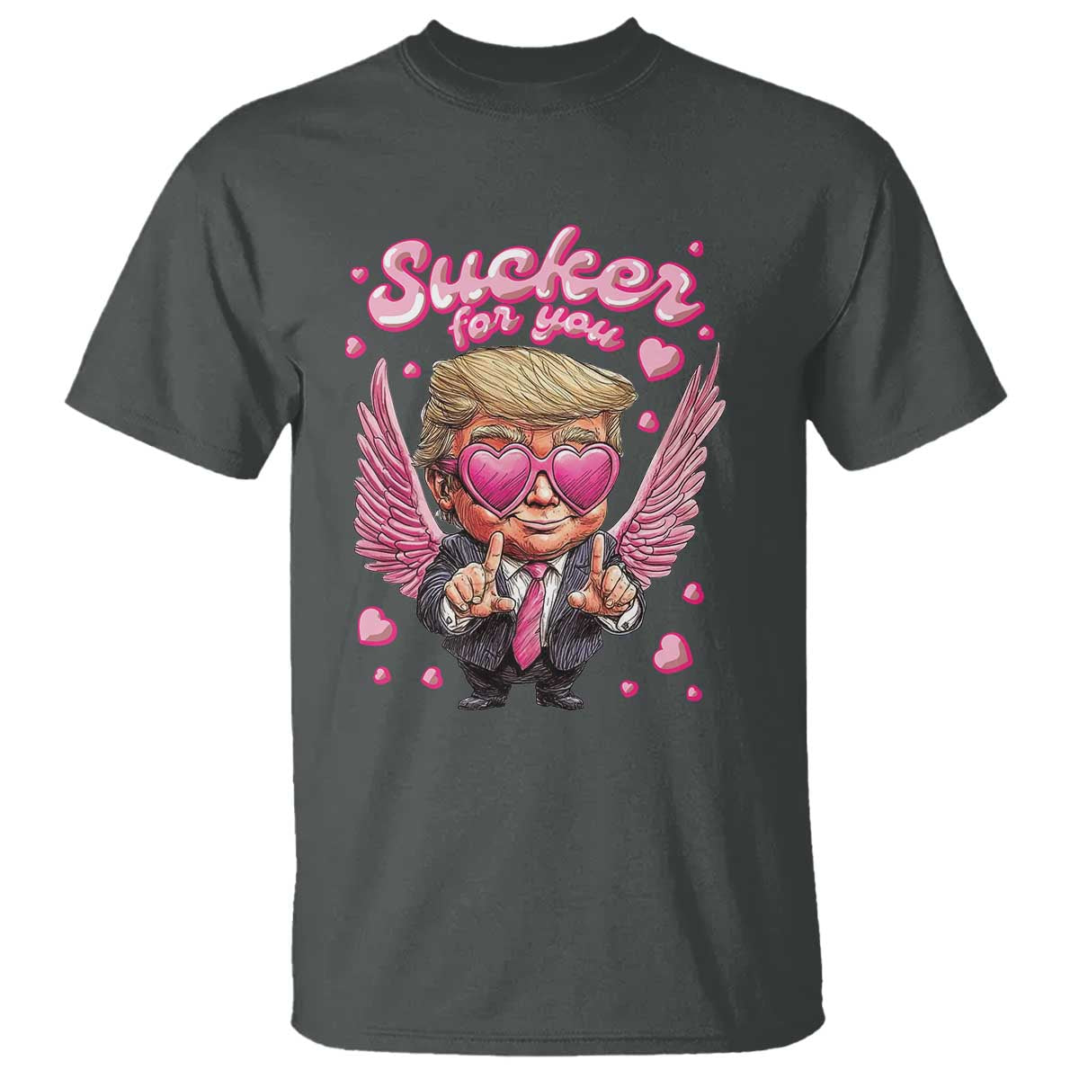 Funny Cupid Trump Valentine's Day T Shirt Sucker For You Cupid Hearts TS11 Dark Heather Print Your Wear