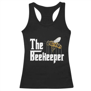The Beekeeper Racerback Tank Top Funny Keeping Apiary Beekeeping Gift TS11 Black Print Your Wear