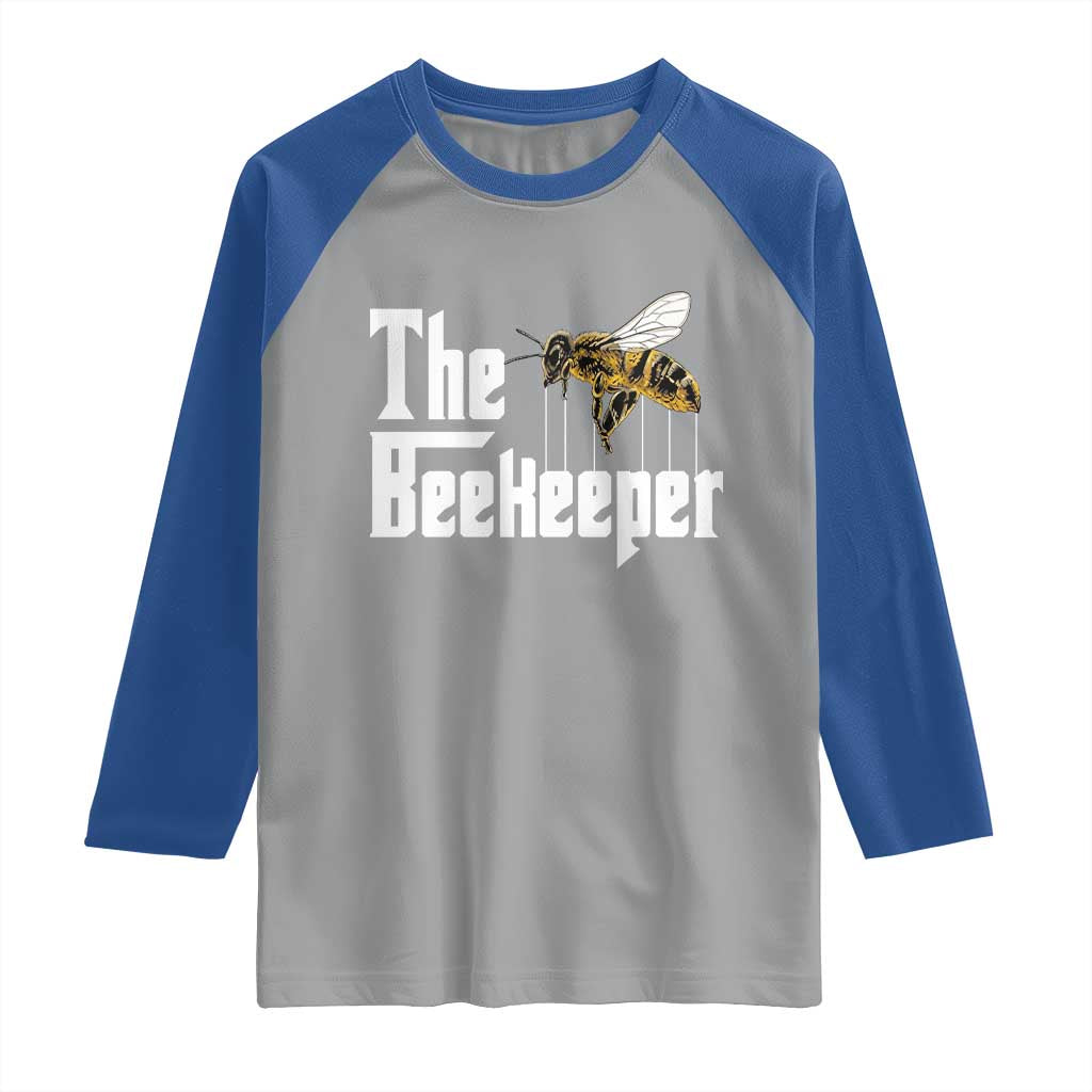 The Beekeeper Raglan Shirt Funny Keeping Apiary Beekeeping Gift TS11 Sport Gray Royal Print Your Wear