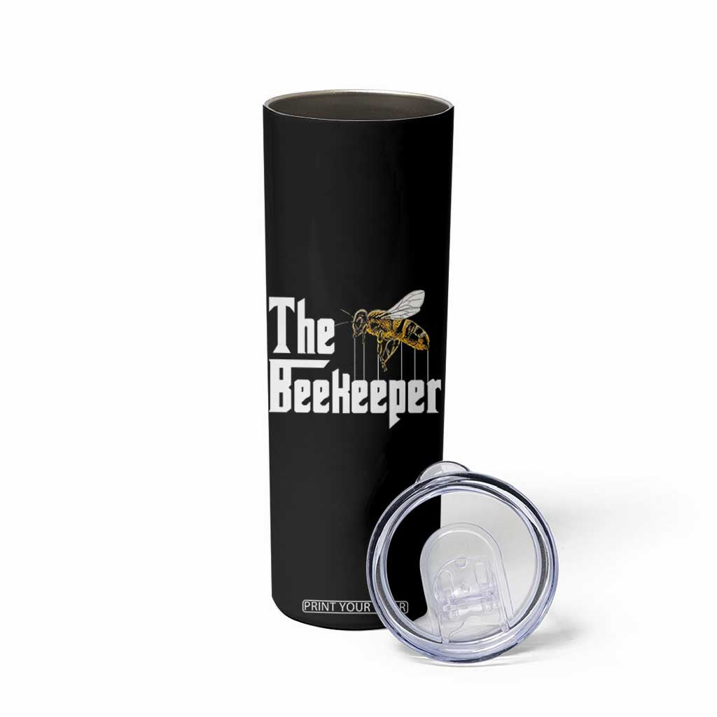 The Beekeeper Skinny Tumbler Funny Keeping Apiary Beekeeping Gift TS11 Print Your Wear