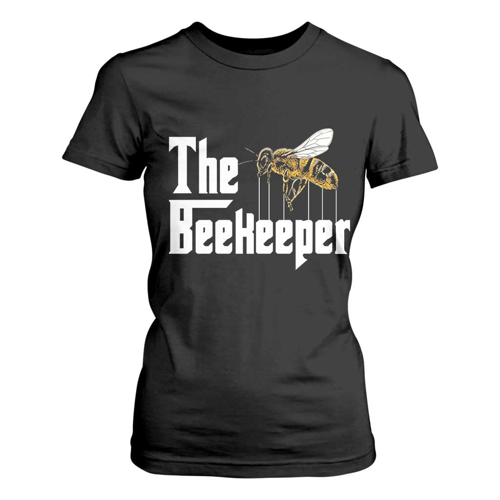 The Beekeeper T Shirt For Women Funny Keeping Apiary Beekeeping Gift TS11 Black Print Your Wear