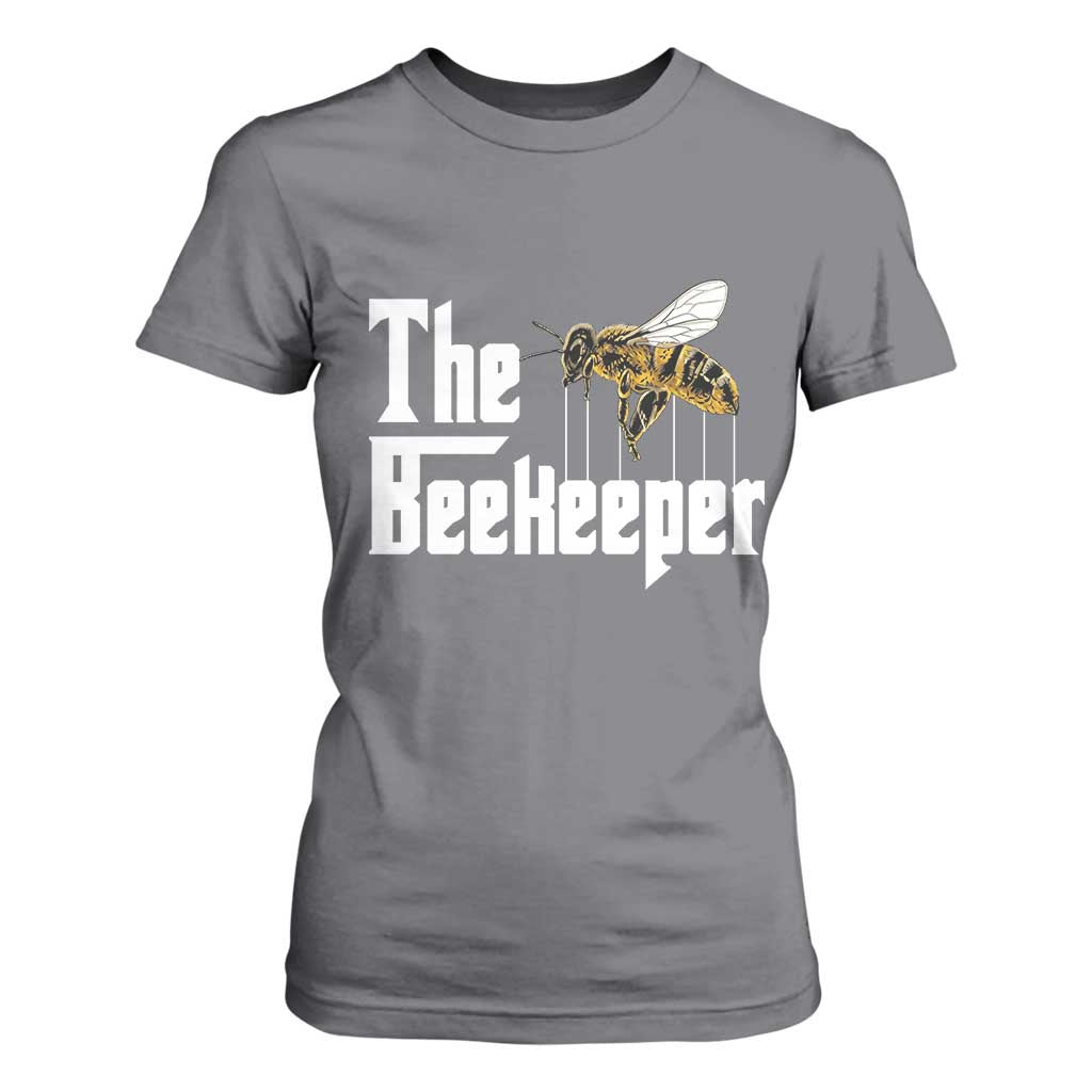 The Beekeeper T Shirt For Women Funny Keeping Apiary Beekeeping Gift TS11 Charcoal Print Your Wear