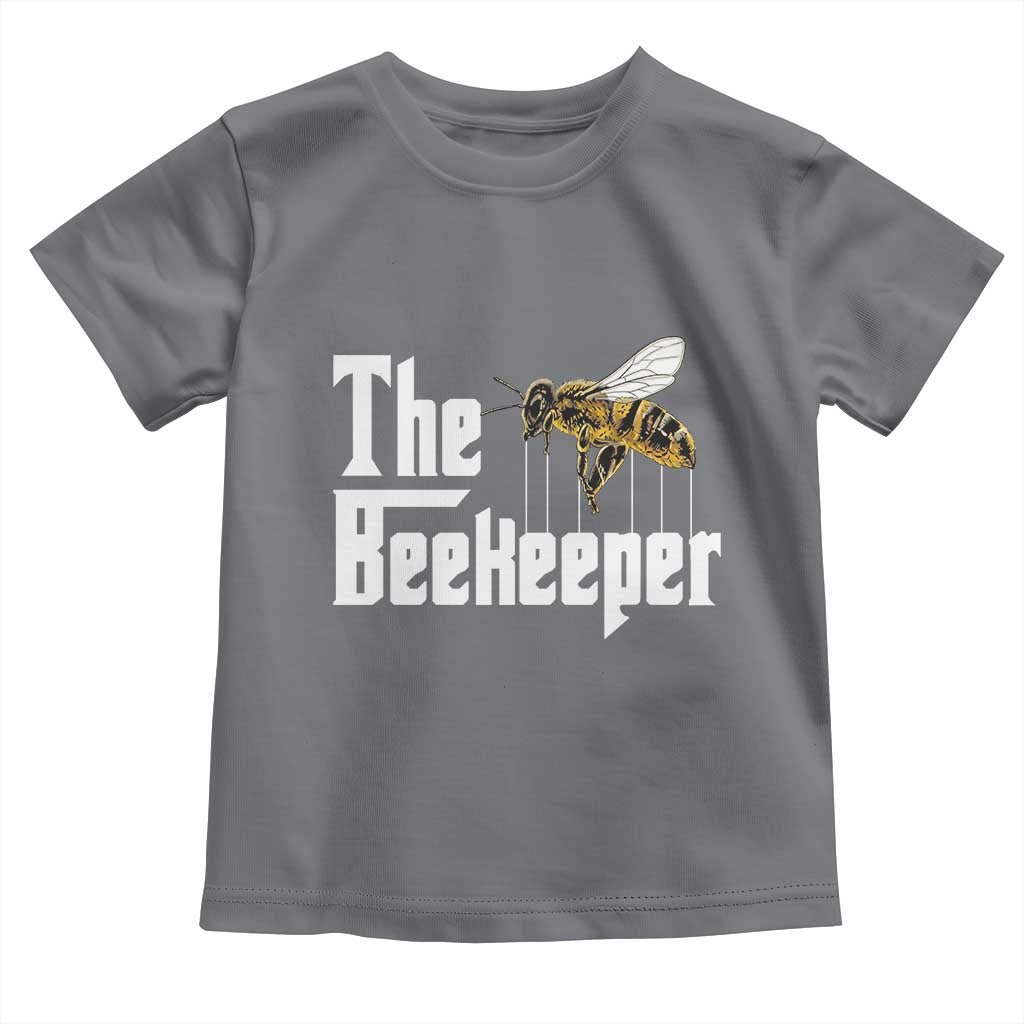 The Beekeeper Toddler T Shirt Funny Keeping Apiary Beekeeping Gift TS11 Charcoal Print Your Wear