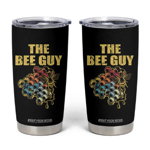 Funny Beekeeper Tumbler Cup The Bee Guy Insect Animal Lover TS11 Black Print Your Wear