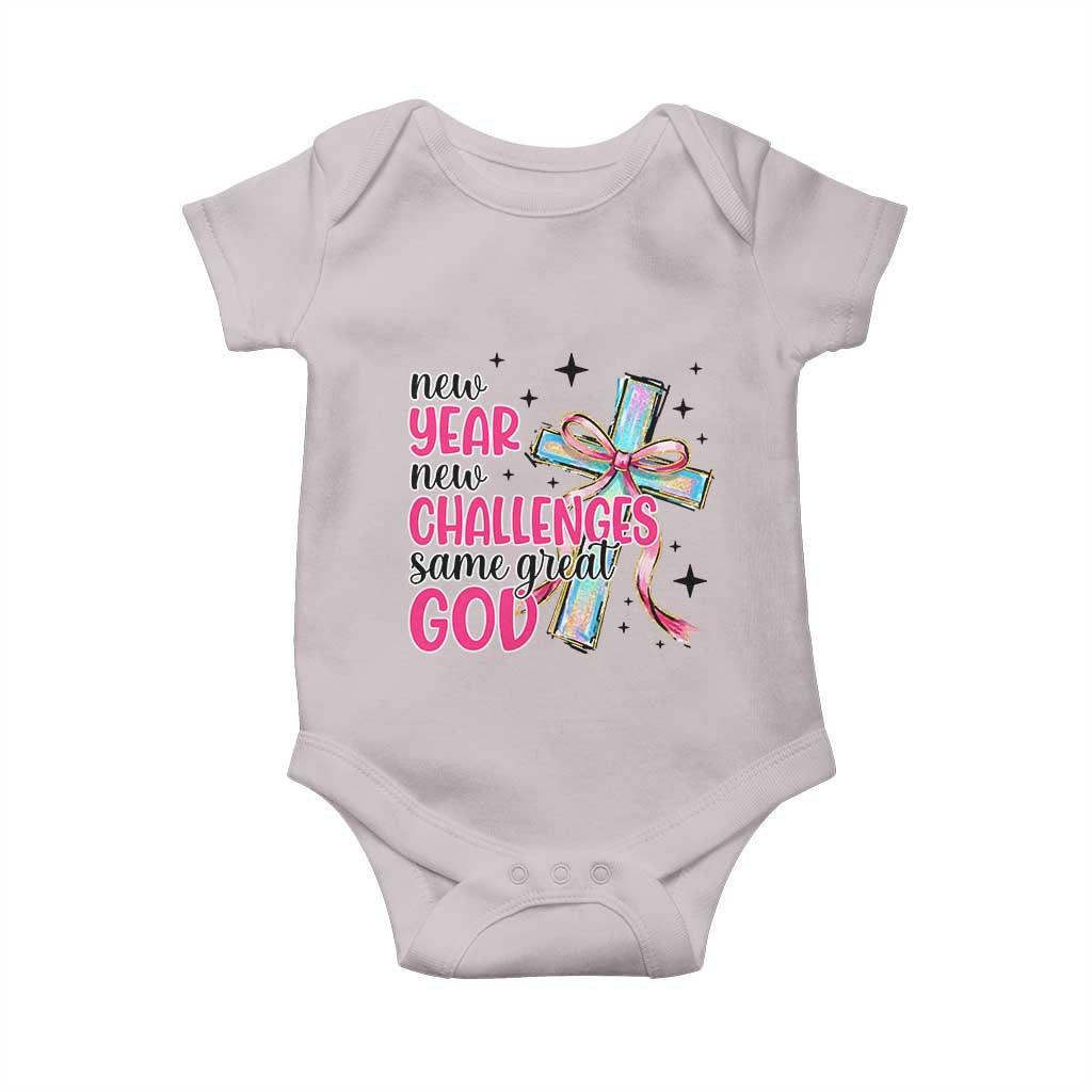 New Year New Challenges Same Great God Baby Onesie Christian New Year Eve TS11 Ice Gray Print Your Wear