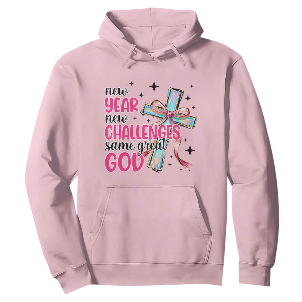 New Year New Challenges Same Great God Hoodie Christian New Year Eve TS11 Light Pink Print Your Wear