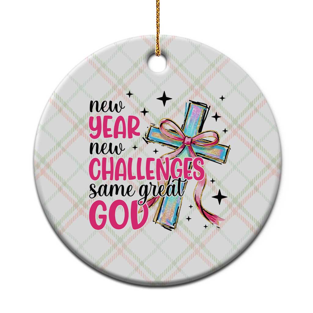 New Year New Challenges Same Great God Ceramic Ornament Christian New Year Eve TS11 1pc Christmas Plaid Print Your Wear