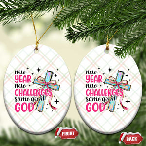New Year New Challenges Same Great God Ceramic Ornament Christian New Year Eve TS11 Print Your Wear