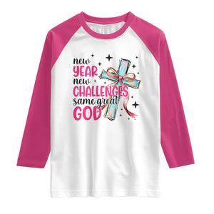 New Year New Challenges Same Great God Raglan Shirt Christian New Year Eve TS11 White Heliconia Print Your Wear