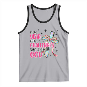 New Year New Challenges Same Great God Tank Top Christian New Year Eve TS11 Athletic Heather Black Print Your Wear