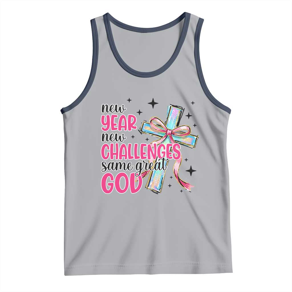 New Year New Challenges Same Great God Tank Top Christian New Year Eve TS11 Athletic Heather Navy Print Your Wear