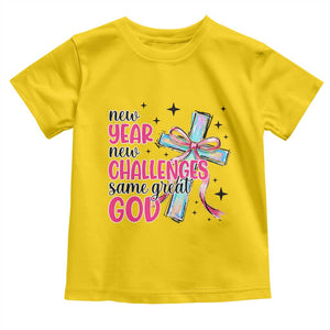 New Year New Challenges Same Great God Toddler T Shirt Christian New Year Eve TS11 Daisy Print Your Wear