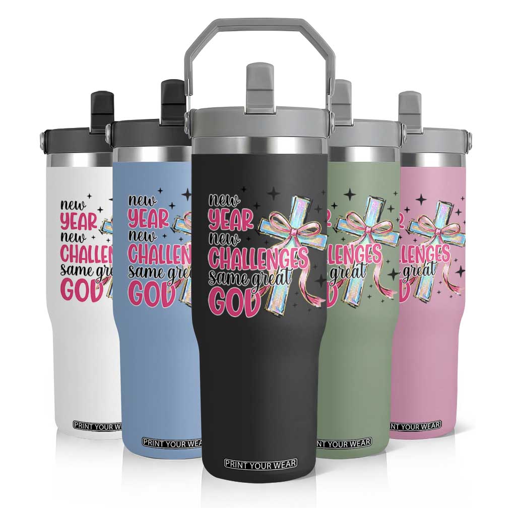 New Year New Challenges Same Great God Flip Straw Tumbler Christian New Year Eve TS11 Print Your Wear