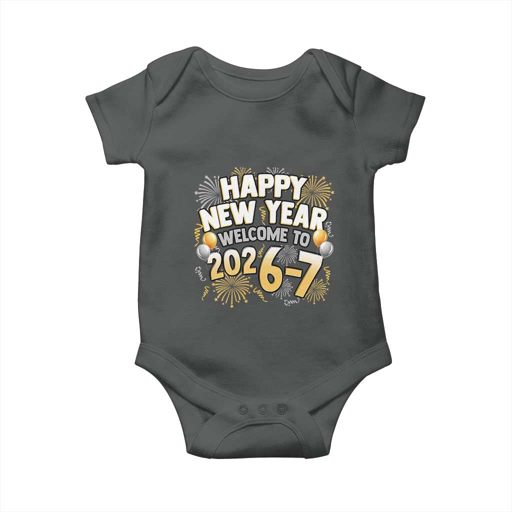 Funny 67 New Year Baby Onesie Happy New Year Welcome To 2026 7 TS11 Dark Heather Print Your Wear