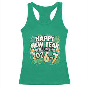 Funny 67 New Year Racerback Tank Top Happy New Year Welcome To 2026 7 TS11 Irish Green Print Your Wear