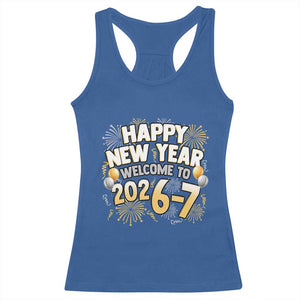 Funny 67 New Year Racerback Tank Top Happy New Year Welcome To 2026 7 TS11 Royal Blue Print Your Wear
