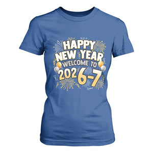 Funny 67 New Year T Shirt For Women Happy New Year Welcome To 2026 7 TS11 Royal Blue Print Your Wear