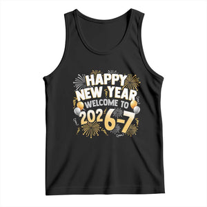 Funny 67 New Year Tank Top Happy New Year Welcome To 2026 7 TS11 Black Print Your Wear