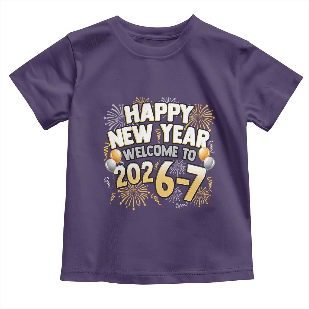 Funny 67 New Year Toddler T Shirt Happy New Year Welcome To 2026 7 TS11 Purple Print Your Wear