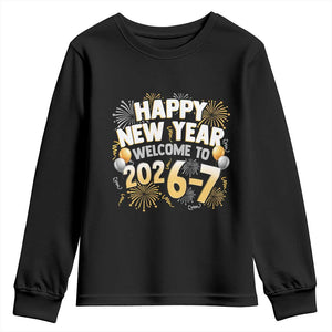 Funny 67 New Year Youth Sweatshirt Happy New Year Welcome To 2026 7 TS11 Black Print Your Wear