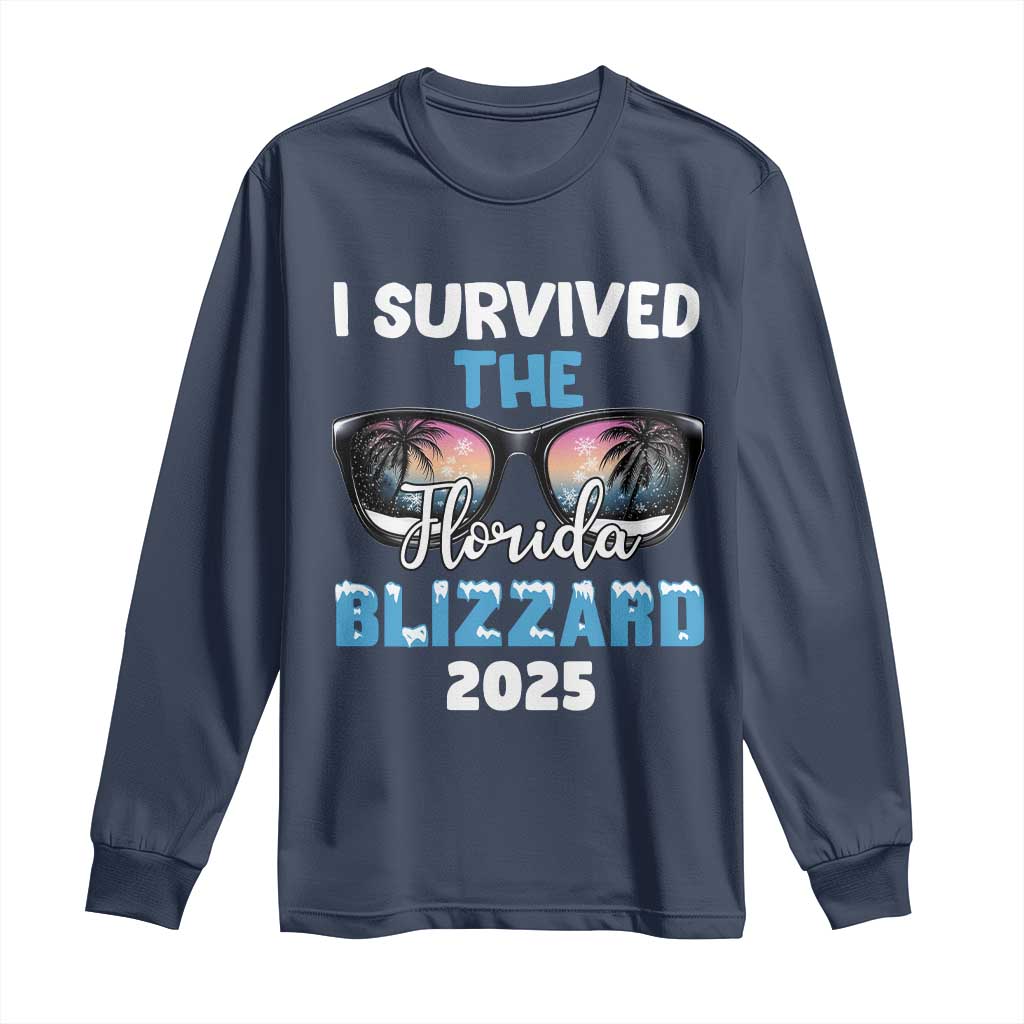 Funny I Survived The Florida Blizzarad Long Sleeve Shirt Snow Sunglasses TS11 Navy Print Your Wear