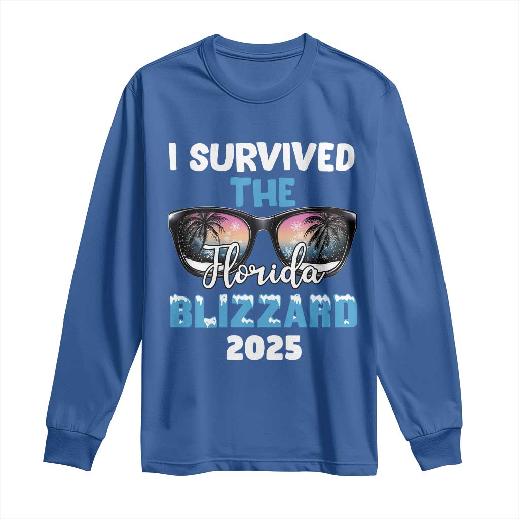 Funny I Survived The Florida Blizzarad Long Sleeve Shirt Snow Sunglasses TS11 Royal Blue Print Your Wear