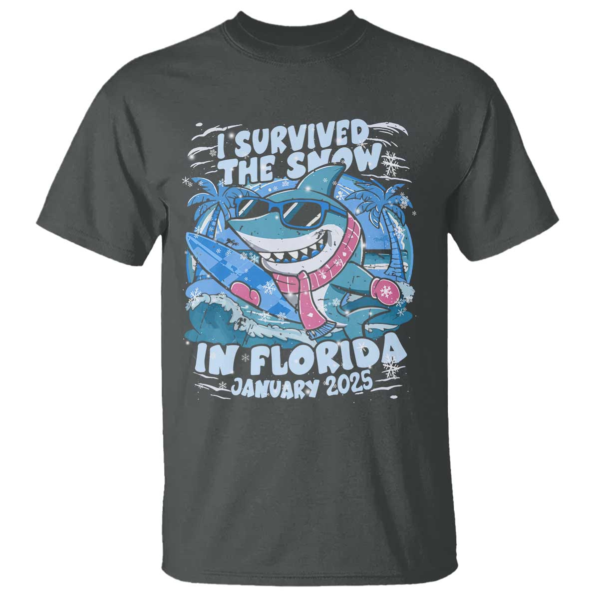 Funny I Survived The Snow In Florida 2025 T Shirt Shark TS11 Dark Heather Print Your Wear