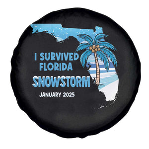 Funny I Survived Florida Snowstorm 2025 Spare Tire Cover Coconut Palm Tree TS11 Print Your Wear