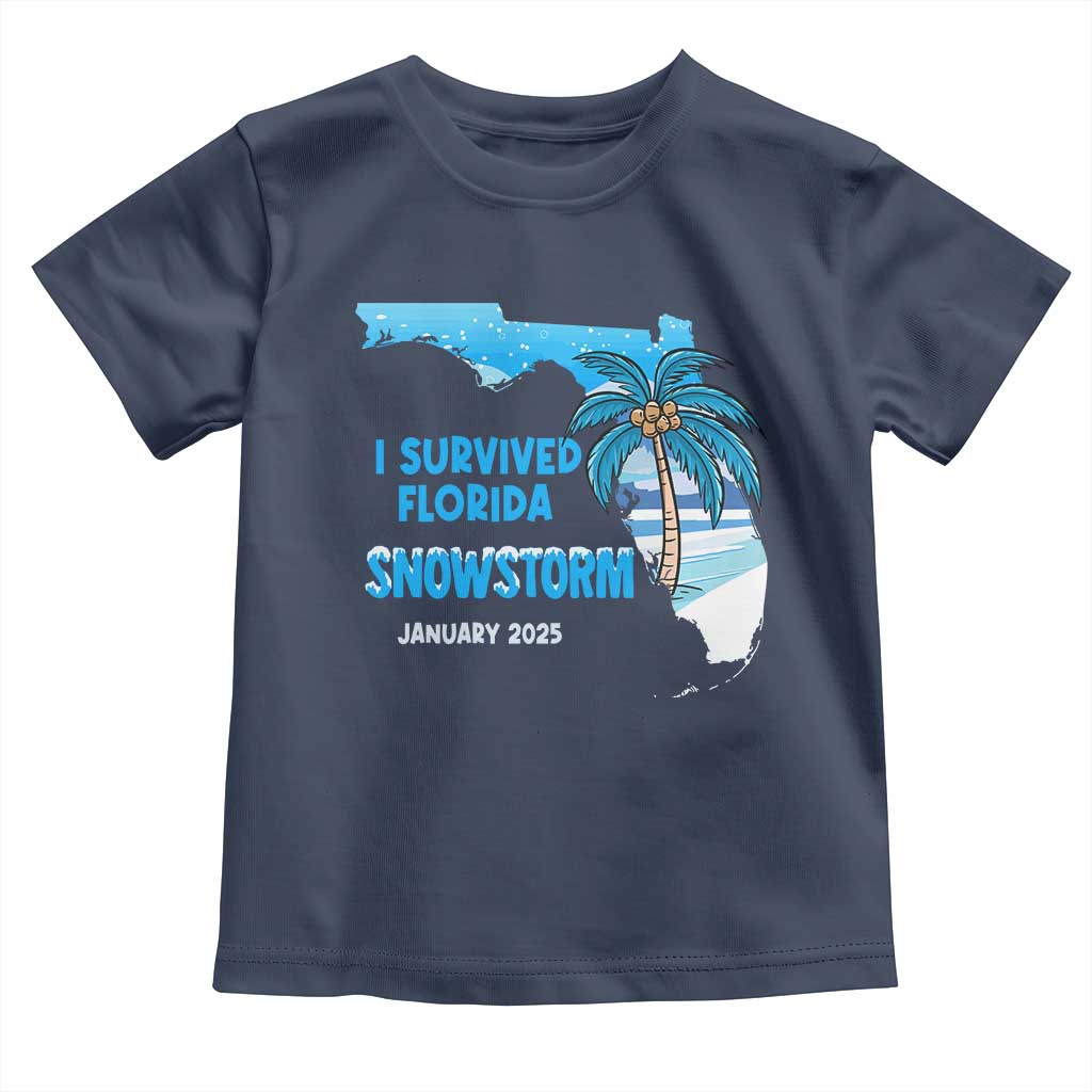 Funny I Survived Florida Snowstorm 2025 Toddler T Shirt Coconut Palm Tree TS11 Navy Print Your Wear