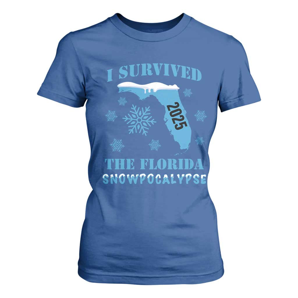 Funny I Survived The Florida Snowpocalypse 2025 T Shirt For Women Snowflakes TS11 Royal Blue Print Your Wear