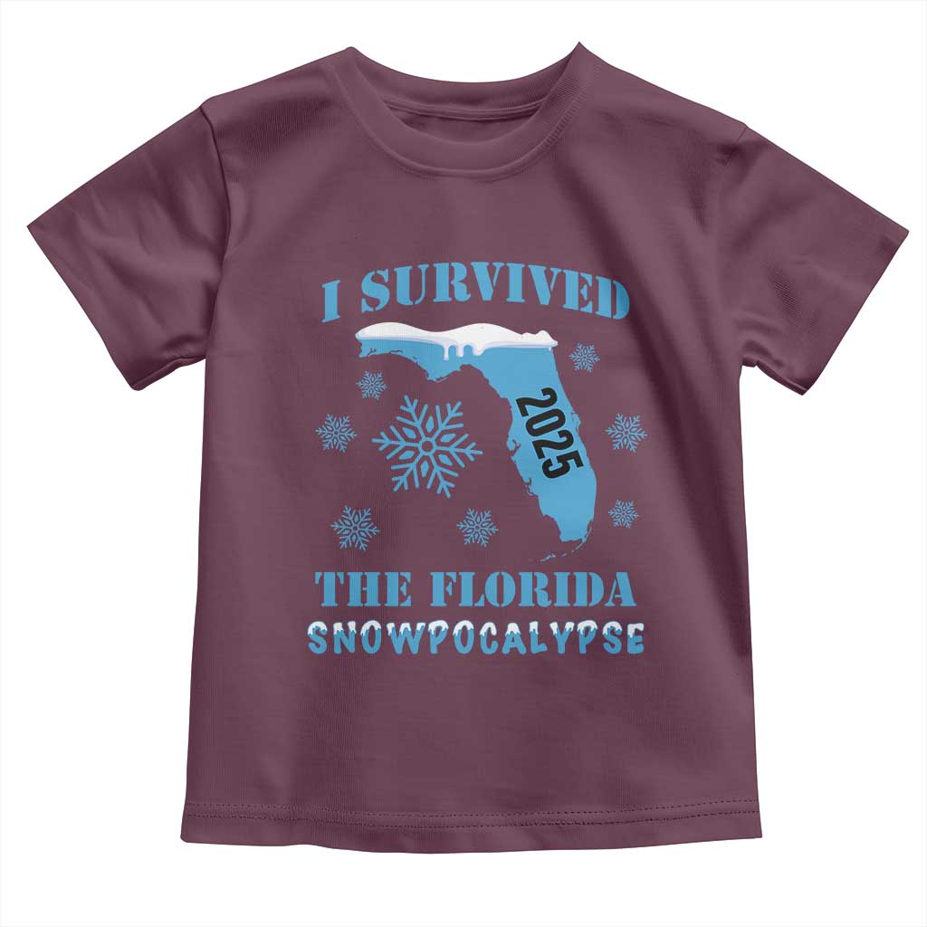 Funny I Survived The Florida Snowpocalypse 2025 Toddler T Shirt Snowflakes TS11 Maroon Print Your Wear