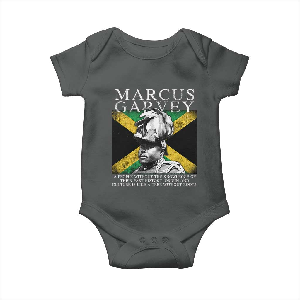 Marcus Garvey Quote Baby Onesie A People Without The Knowledge Of Their Past History Origin And Culture Jamaican Flag TS11 Dark Heather Print Your Wear