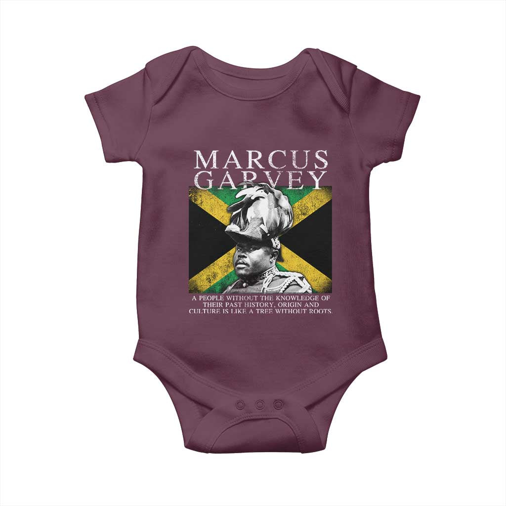 Marcus Garvey Quote Baby Onesie A People Without The Knowledge Of Their Past History Origin And Culture Jamaican Flag TS11 Maroon Print Your Wear