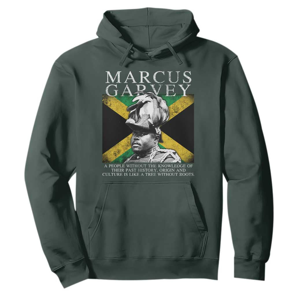 Marcus Garvey Quote Hoodie A People Without The Knowledge Of Their Past History Origin And Culture Jamaican Flag TS11 Dark Forest Green Print Your Wear