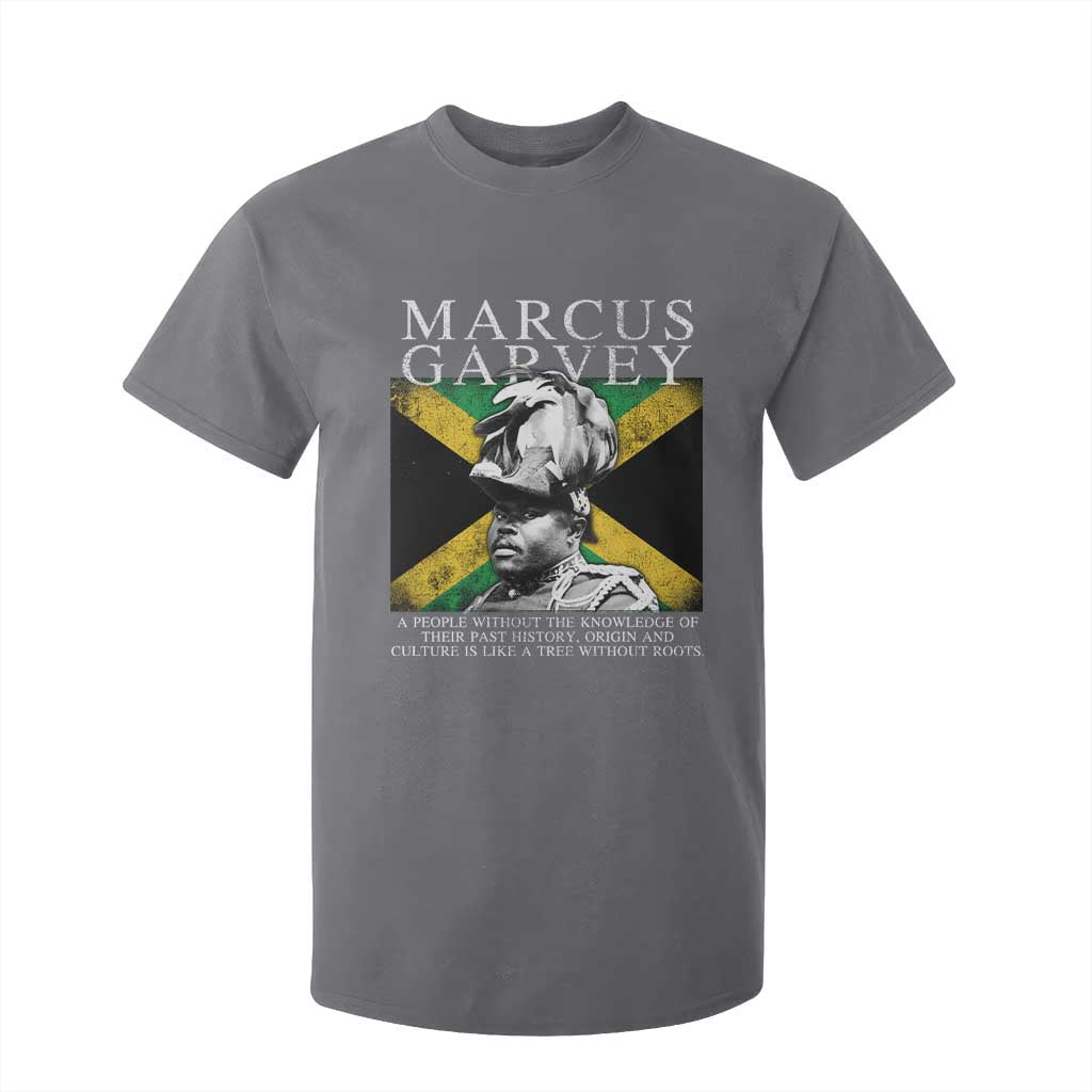 Marcus Garvey Quote T Shirt For Kid A People Without The Knowledge Of Their Past History Origin And Culture Jamaican Flag TS11 Charcoal Print Your Wear