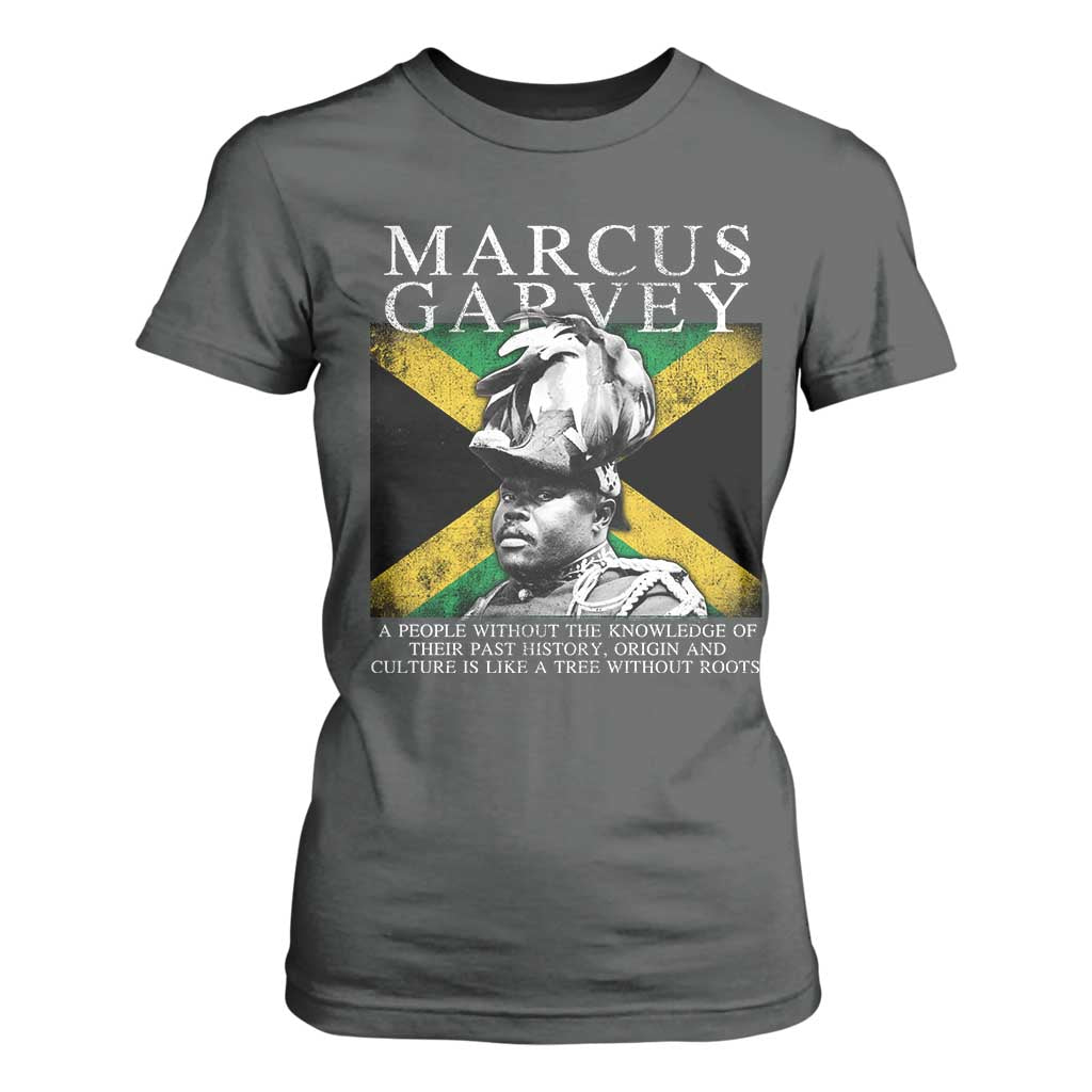 Marcus Garvey Quote T Shirt For Women A People Without The Knowledge Of Their Past History Origin And Culture Jamaican Flag TS11 Dark Heather Print Your Wear