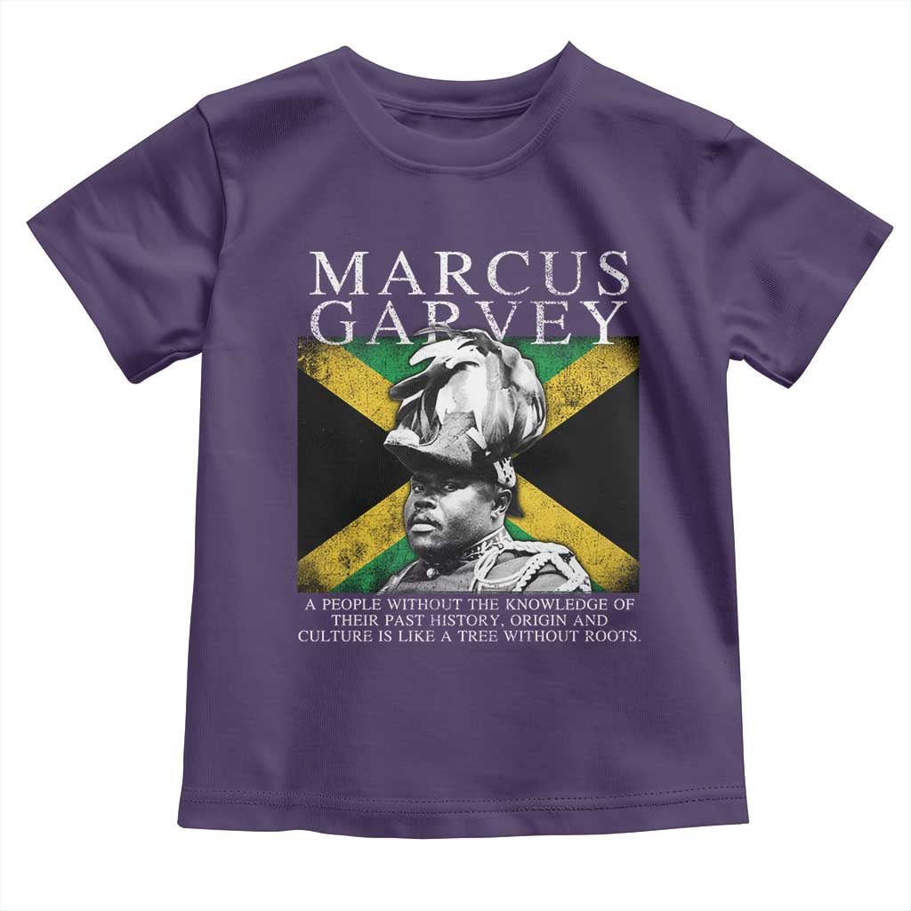 Marcus Garvey Quote Toddler T Shirt A People Without The Knowledge Of Their Past History Origin And Culture Jamaican Flag TS11 Purple Print Your Wear