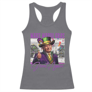 Funny Trump Mardi Gras Racerback Tank Top Make Mardi Gras Great Again White House Parade TS11 Charcoal Print Your Wear