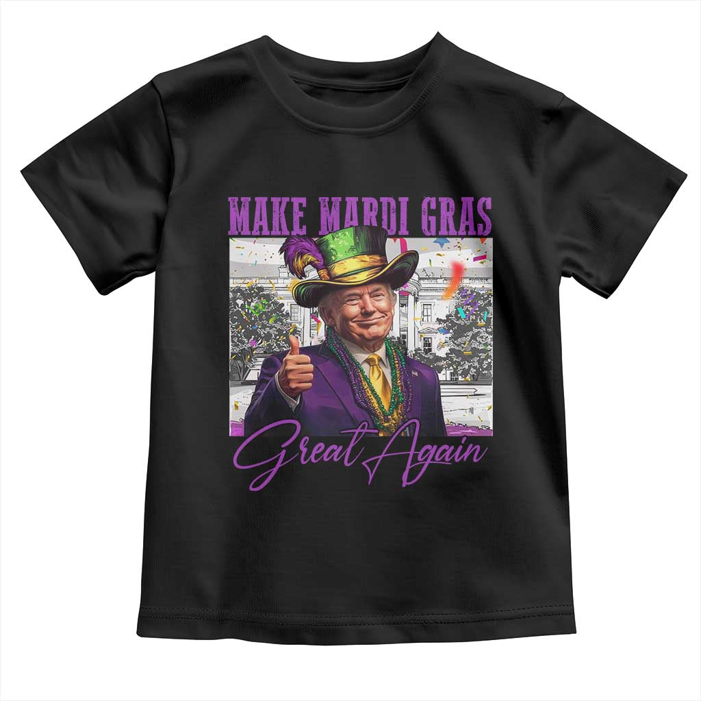 Funny Trump Mardi Gras Toddler T Shirt Make Mardi Gras Great Again White House Parade TS11 Black Print Your Wear