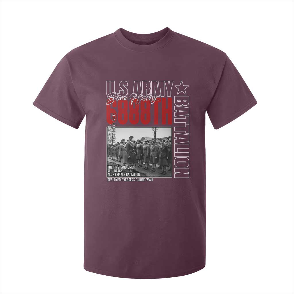 6888th Battalion T Shirt For Kid The First And Only All Black Female Battalion Black History Month TS11 Maroon Print Your Wear