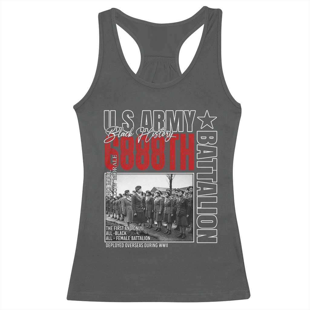 6888th Battalion Racerback Tank Top The First And Only All Black Female Battalion Black History Month TS11 Dark Heather Print Your Wear