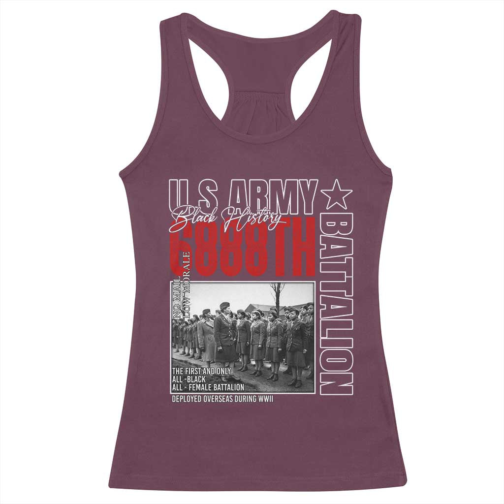 6888th Battalion Racerback Tank Top The First And Only All Black Female Battalion Black History Month TS11 Maroon Print Your Wear
