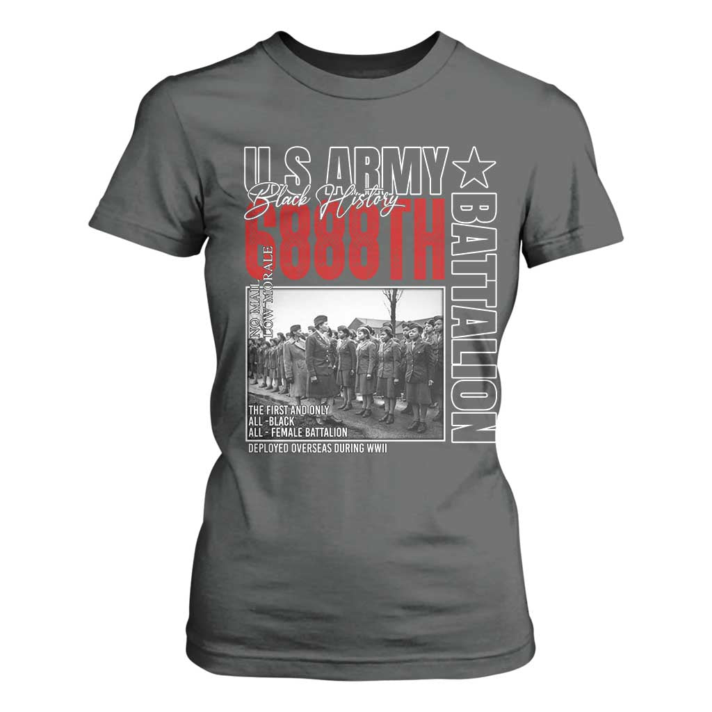 6888th Battalion T Shirt For Women The First And Only All Black Female Battalion Black History Month TS11 Dark Heather Print Your Wear