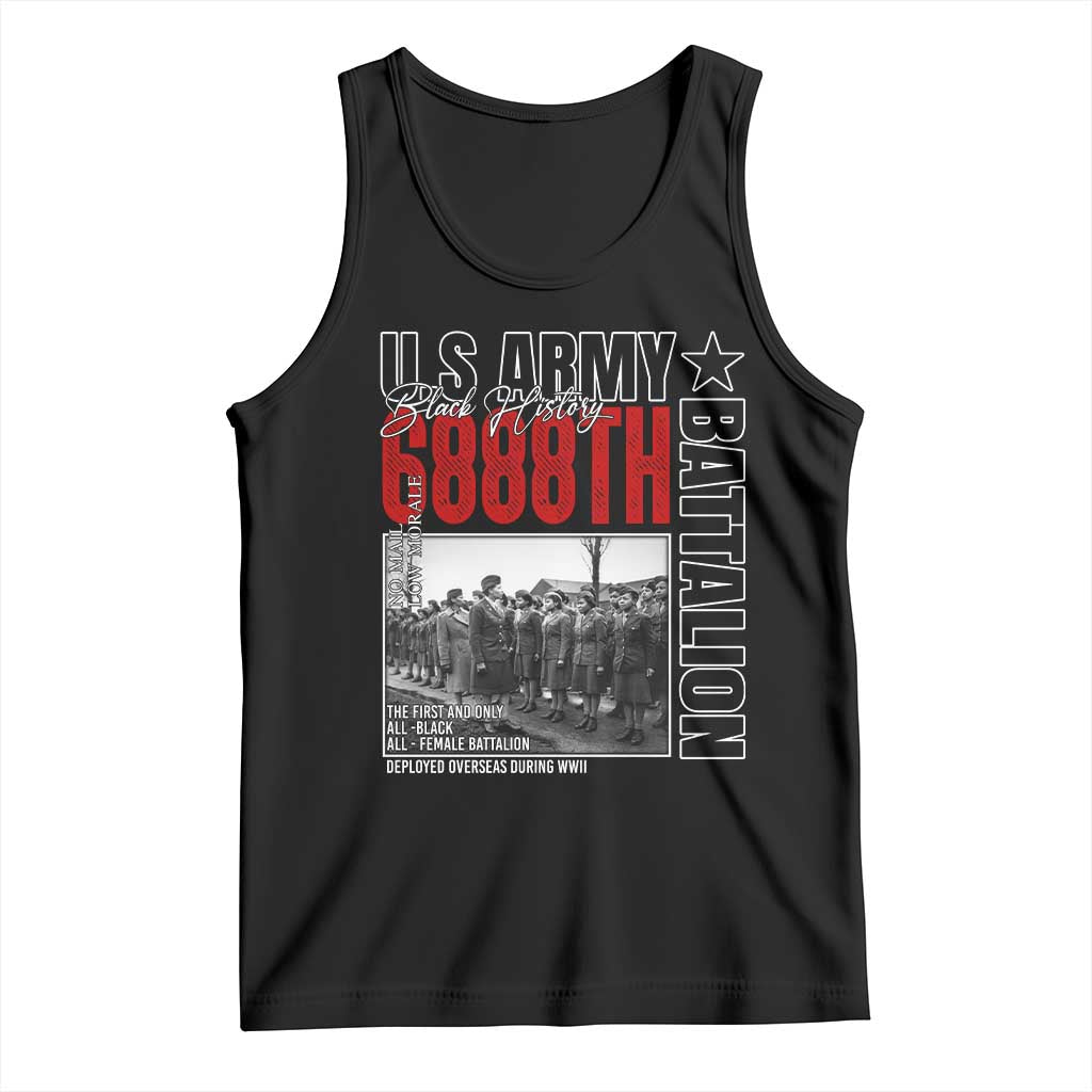 6888th Battalion Tank Top The First And Only All Black Female Battalion Black History Month TS11 Black Print Your Wear