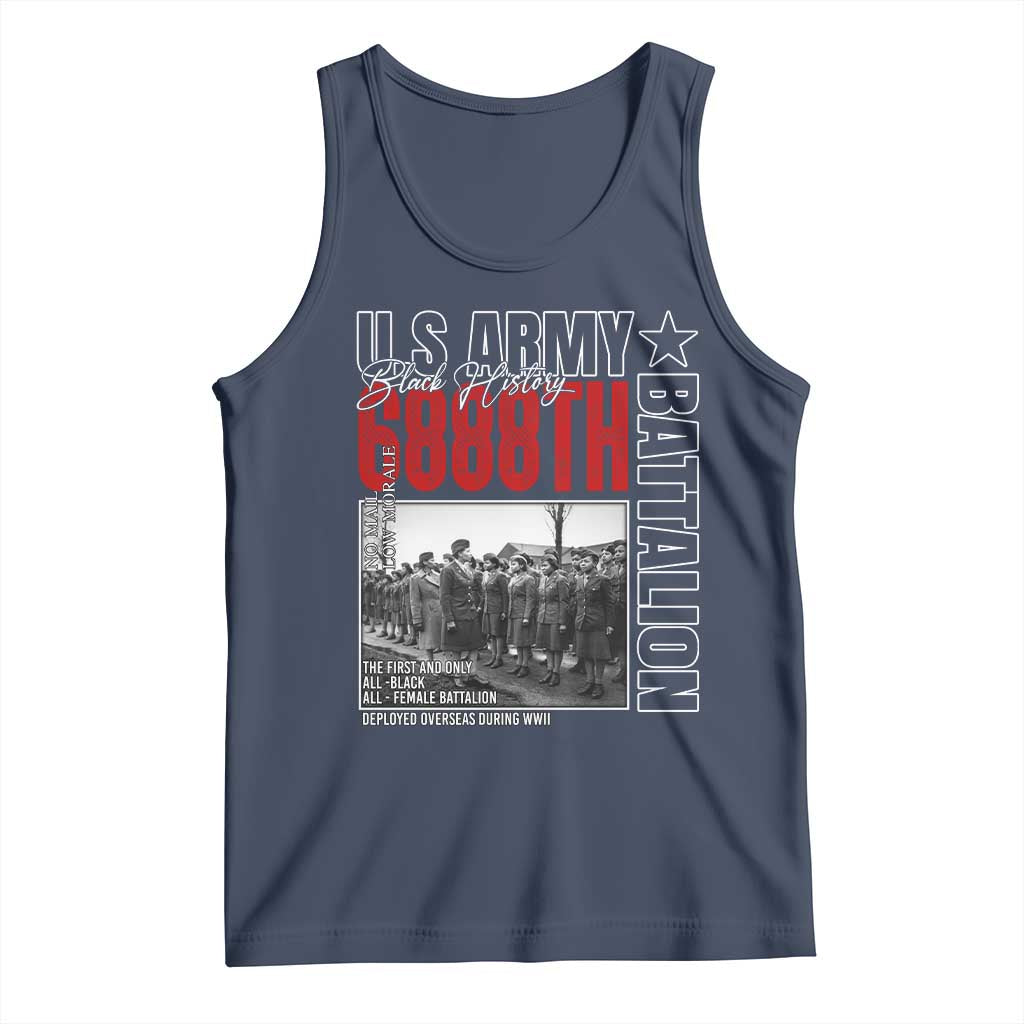 6888th Battalion Tank Top The First And Only All Black Female Battalion Black History Month TS11 Navy Print Your Wear