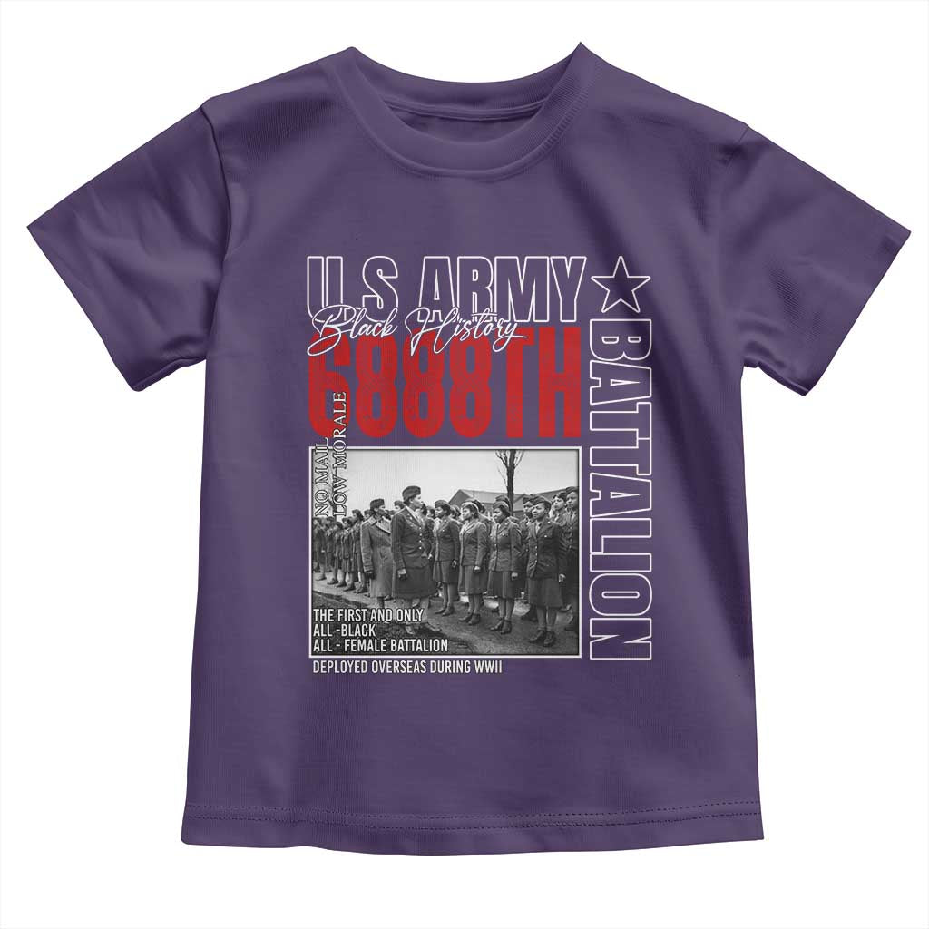 6888th Battalion Toddler T Shirt The First And Only All Black Female Battalion Black History Month TS11 Purple Print Your Wear